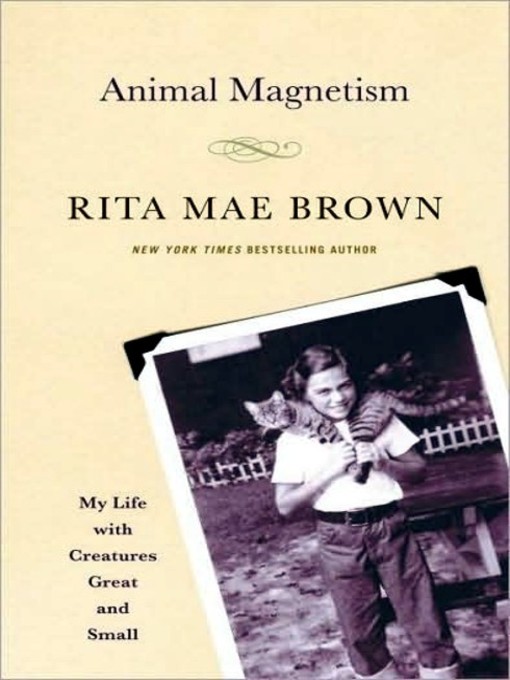 Title details for Animal Magnetism by Rita Mae Brown - Available